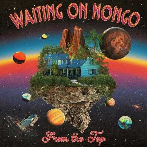 WaitingOnMongo-FromTheTop(2024)[24-96]flac