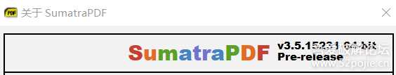 【PDF阅读器】Sumatra PDF 3.5.15 中文绿色版 打开即用 支持多格式